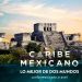 El CPTQ presenta la campaña para relanzar el Caribe mexicano
